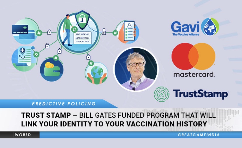 Trust Stamp – Bill Gates Funded Program That Will Create Your Digital Identity Based On Your Vaccination History